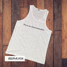 Load image into Gallery viewer, This is my Christmas tank top Tank top Festive Fox XS 
